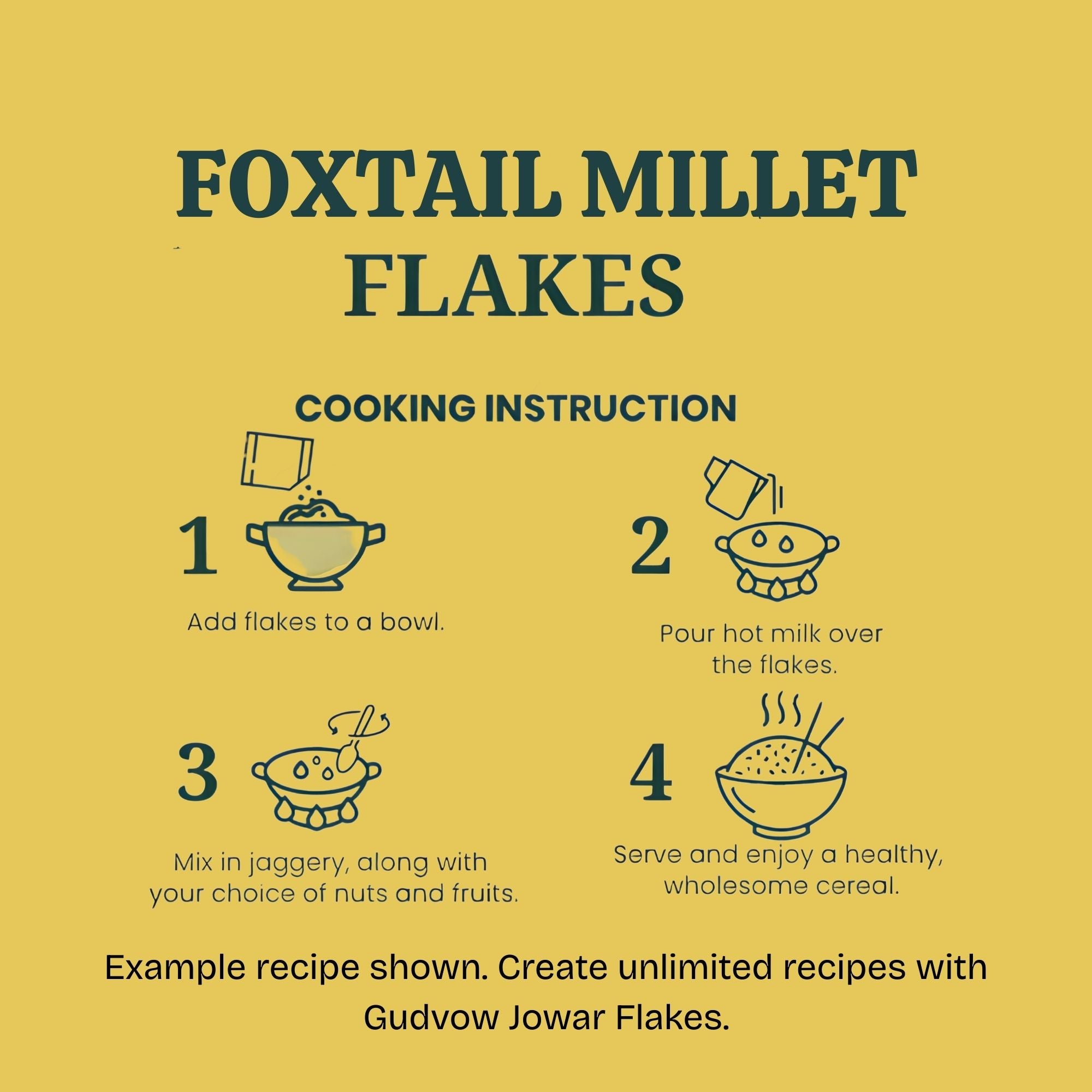 How to prepare Foxtail Millet Flakes – add flakes, pour hot milk, mix fruits, and enjoy a healthy cereal.